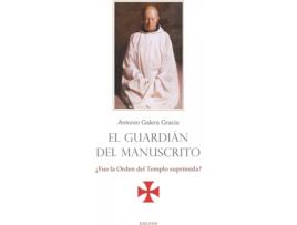 Livro El Guardián Del Manuscrito de Antonio Galera Gracia (Espanhol)