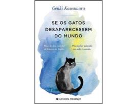Livro Se os Gatos Desaparecessem do Mundo de Genki Kawamura (Português)