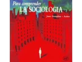 Livro Para Comprender Sociologia.(Para Leer, Vivir, Comprender) de Juan Gonzalez-Anleo Grande De Castilla (Espanhol)