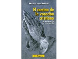 Livro El Camino De La Vocación Cristiana de Marko Ivan Rupnik (Espanhol)