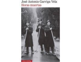 Livro Horas Muertas de José Antonio Garriga Vela (Espanhol)