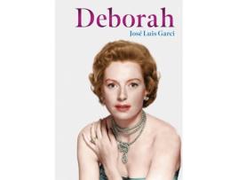 Livro Deborah de José Luis Garci (Espanhol)