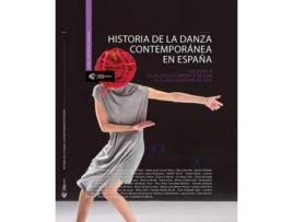 Livro Historia De La Danza Contemporánea En España Iii de Vv Aa (Espanhol)