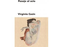 Livro Pasaje Al Acto de Virginia Cosin (Espanhol)