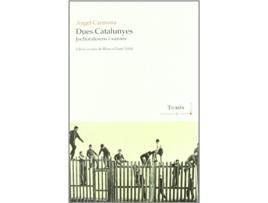 Livro Dues Catalunyes de Ángel Carmona Ristol (Espanhol)