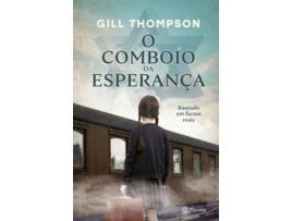 Livro O Comboio da Esperança de Gill Thompson (Português)