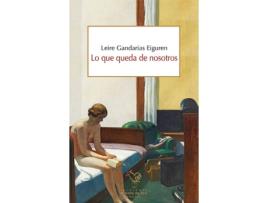 Livro Lo Que Queda De Nosotros de Leire Gandarias Eiguren (Espanhol)