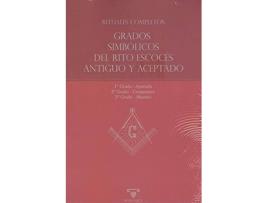 Livro Rituales Completos , Grados Simbólicos Del Rito Escocés Antiguo Y Aceptado de Anonimo (Espanhol)