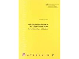 Livro Petrología sedimentària de roques petrítiques : manual de pràctiques de laboratori de David Manuel Gómez-Gras (Catalão)