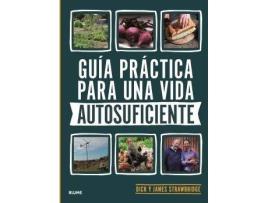 Livro Guía Práctica Para Una Vida Autosuficiente de Dick Y James Strawbridge (Espanhol)