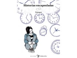 Livro Historias Encapsuladas de Iñigo Zaitegui (Espanhol)