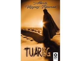 Livro Tuareg de Alberto Vázquez-Figueroa (Espanhol)