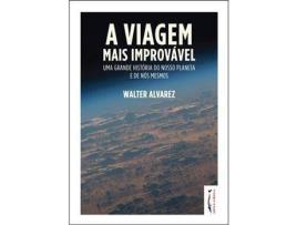 Livro A Viagem Mais Improvável de Walter Alvarez (Português)