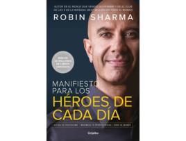 Livro Manifiesto Para Los Héroes De Cada Día de Robin Sharma (Espanhol)
