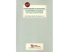 Livro Construyendo La Autonomía, La Autoridad Y La Justicia de Nuria Sánchez Madrid (Espanhol)