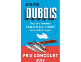 Livro Tous Les Hommes N'Habitent Pas Le Monde De La Même Façon de Jean-Pierre Dubois (Francês)