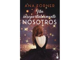 Livro Tan Insoportablemente Nosotros. Tan Tú, Tan Nosotros, 2 de Ana Forner (Espanhol)