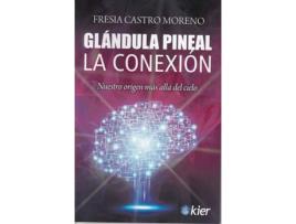 Livro Glándula Pineal de Fresia Castro Moreno (Espanhol)