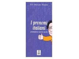 Livro I Pronomi Italiani:Grammatica-Esercizi-Giochi de Instituto De Idioma (Italiano)