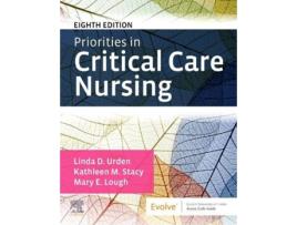 Livro Priorities In Critical Care Nursing 8Th Edition de Urden (Inglês)