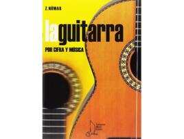 Livro La Guitarra Por Cifra Y Música de Zenemij Nömar (Espanhol)