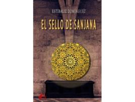Livro El Sello De Sanjana de Estibaliz Dominguez (Espanhol)