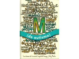 Livro M (De Autismo) de Vicky Martín (Espanhol)