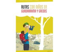 Livro Rutas Con Niños En Guadarrama Y Gredos de Noel Arraiz Y Águeda Monfort (Espanhol)