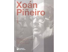 Livro O Escultor Xoán Piñeiro de Chus Martínez Domínguez (Galego)