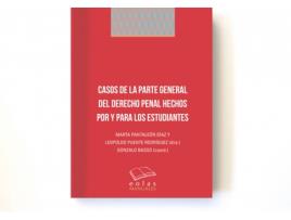 Livro Casos De La Parte General Del Derecho Penal Hechos Por Y Para Los Estudiantes de Leopoldo Puente Rodríguez (Espanhol)