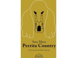 Livro Perrita Country de Sara Mesa (Espanhol)