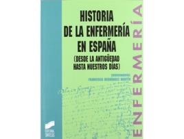 Livro Historia De La Enfermeria En España - de Aa.Vv (Espanhol)