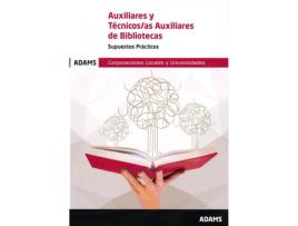 Livro Supuestos Prácticos Auxiliares Y Técnicos Auxiliares De Bibliotecas de Aa.Vv (Espanhol)