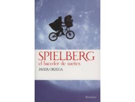 Livro Spielberg. El Hacedor De Sueños de Javier Ortega Posadillo (Espanhol)