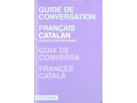 Livro Guia De Conversa Francès-Català de Chesca Guim Segurado (Francês)