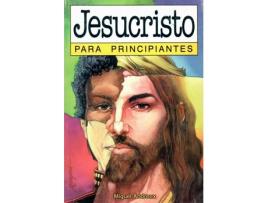 Livro Jesucristo Para Principiantes de Miguel Andreux (Espanhol)