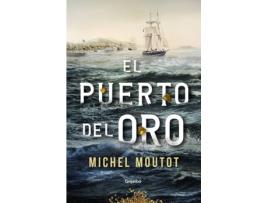 Livro El Puerto Del Oro de Michel Moutot (Espanhol)