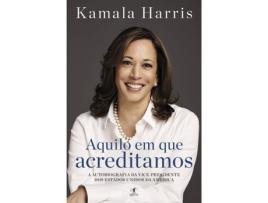 Livro Aquilo em que Acreditamos de Kamala Harris (Português)