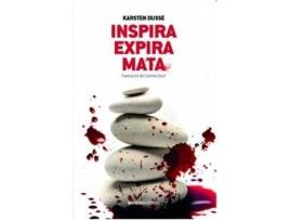 Livro Inspira, Respira, Mata de Karsten Dusse (Espanhol)