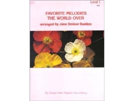 Livro Wp37 Favorite Melodies The World Over Level 1 de Jane Smisor Bastien (Inglês)