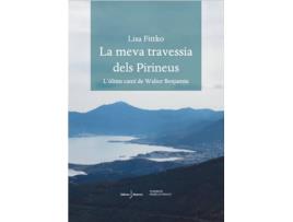 Livro La Meva Travessia Dels Pirineus de Lisa Fittko (Catalão)