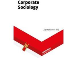 Livro Corporate Sociology de Alberto Romero Ania (Espanhol)