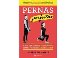 Livro Pernas Perfeitas de Teresa Manafaia (Português)