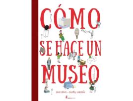 Livro Cómo Se Hace Un Museo de Martin Vanek (Espanhol)
