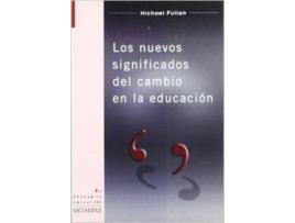 Livro Los Nuevos Significados Del Cambio En La Educación de Michael Fullan (Espanhol)