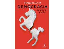 Livro Democracia. La Última Utopía de Manuel Cruz (Espanhol)