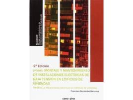 Livro UF0885 Montaje y mantenimiento de instalaciones eléctricas de baja tensión en edificios de viviendas de Fernández Barranco, Francisco (Espanhol)