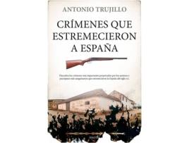 Livro Crímenes Que Estremecieron A España de Antonio Trujillo García (Espanhol)