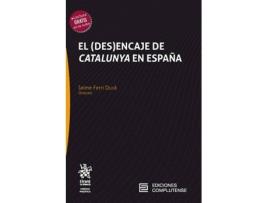 Livro El (Des)Encaje De Catalunya En España de Ferri Dura Jaime (Espanhol)