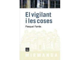 Livro El Vigilant I Les Coses de Pasqual Farràs (Catalão)